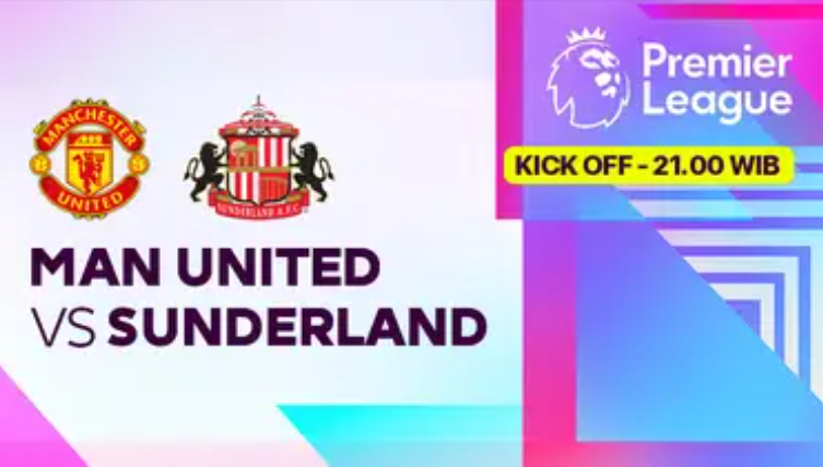 Link Live Streaming Manchester United vs Sunderland: Laga Penentuan Nasib Setan Merah di Old Trafford!